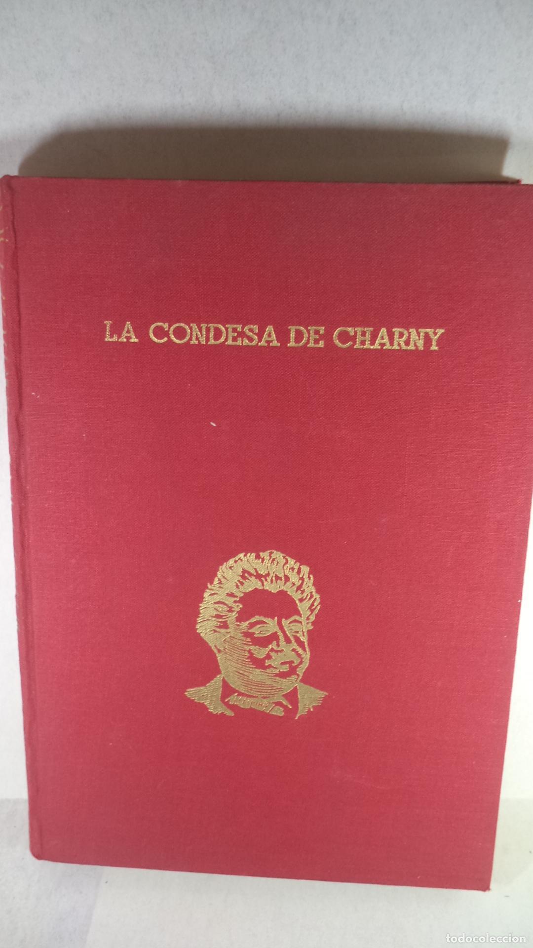 Libros: LA CONDESA DE CHARNY - ALEJANDRO DUMAS - Foto 1