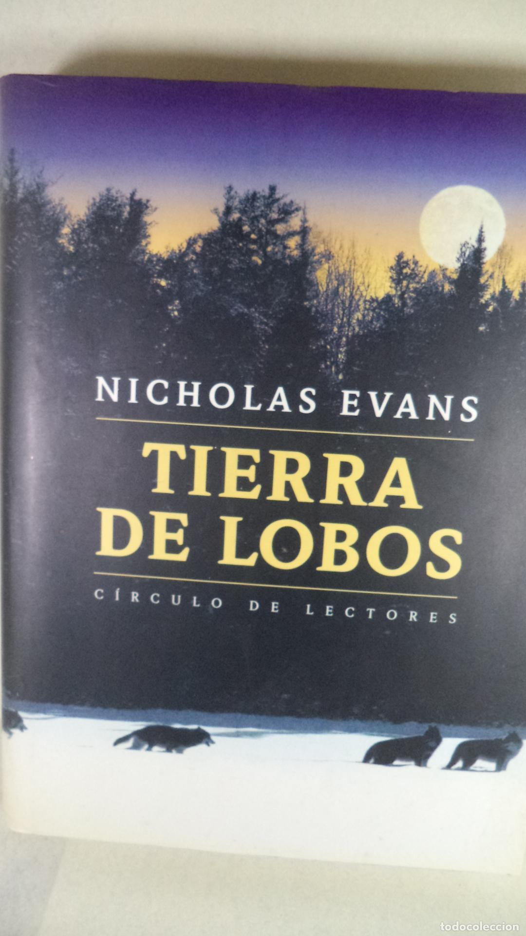 Libros: TIERRA DE LOBOS - NICHOLAS EVANS - Foto 1
