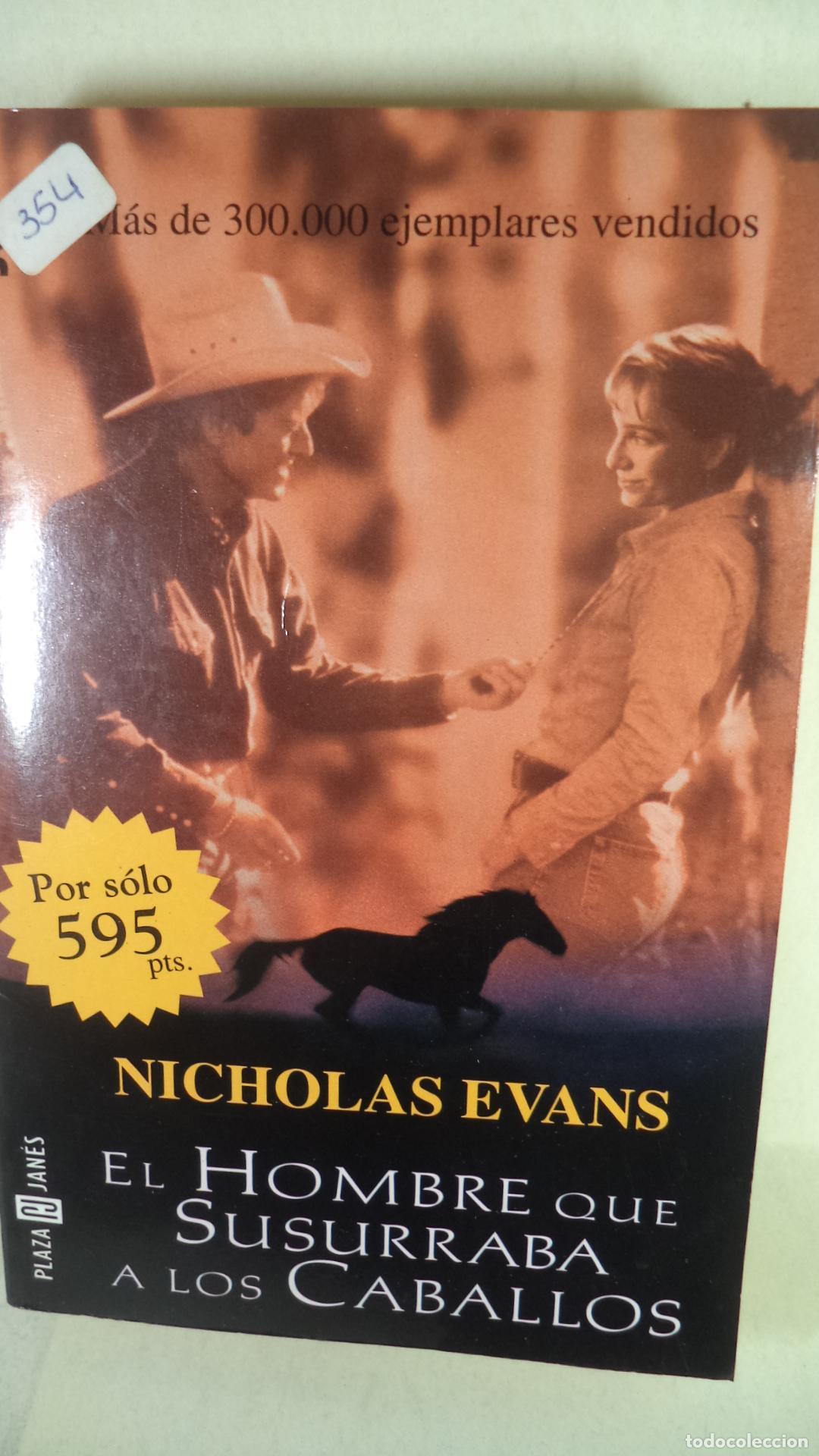 Libros: EL HOMBRE QUE SUSURRABA A LOS CABALLOS - NICHOLAS EVANS - Foto 1