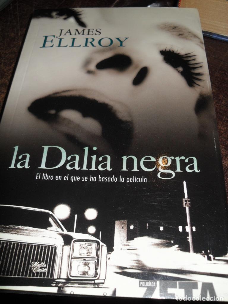 Libros: LA DALIA NEGRA - JAMES ELLROY - Foto 1