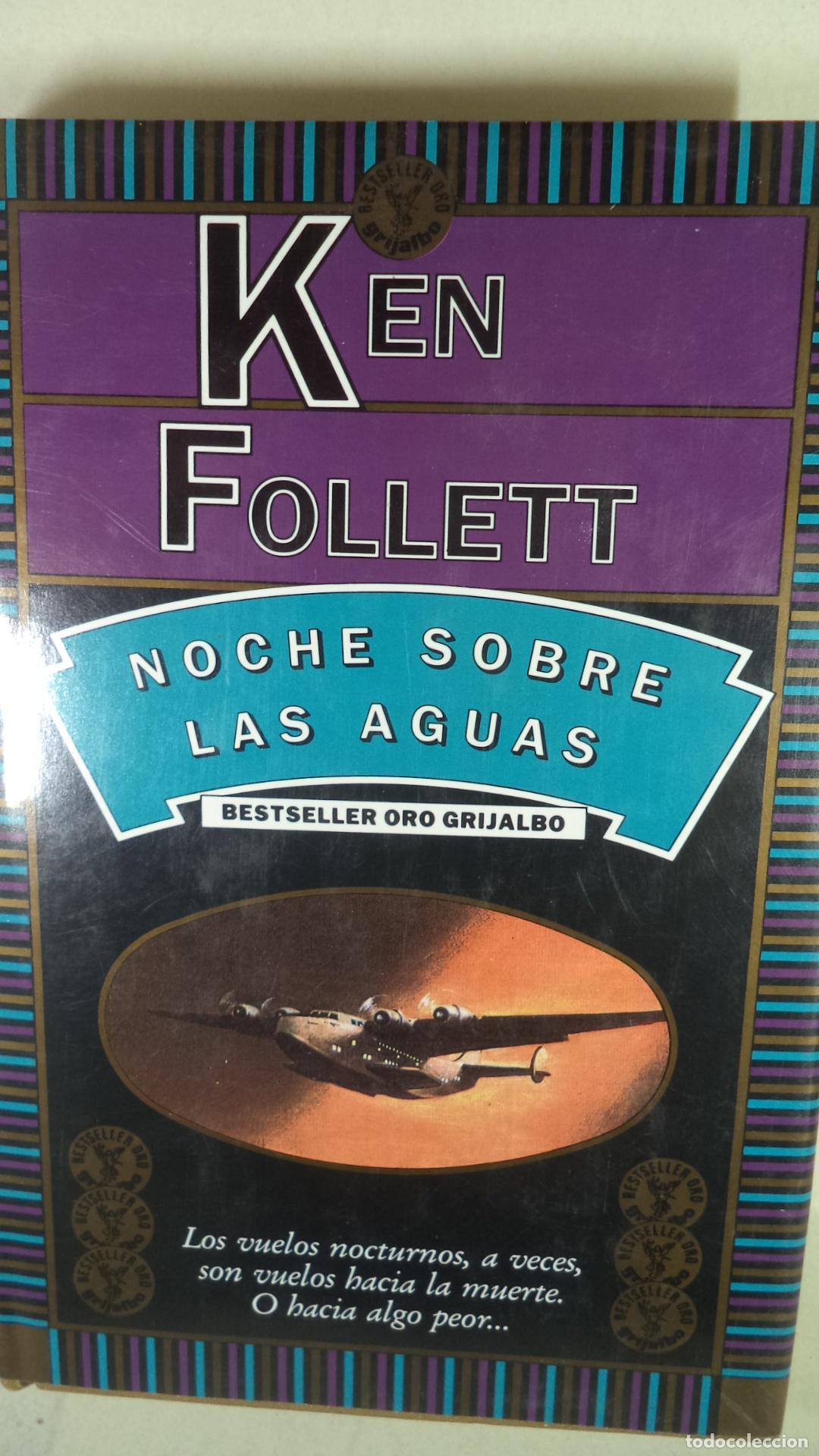 Libros: NOCHE SOBRE LAS AGUAS - KEN FOLLETT - Foto 1
