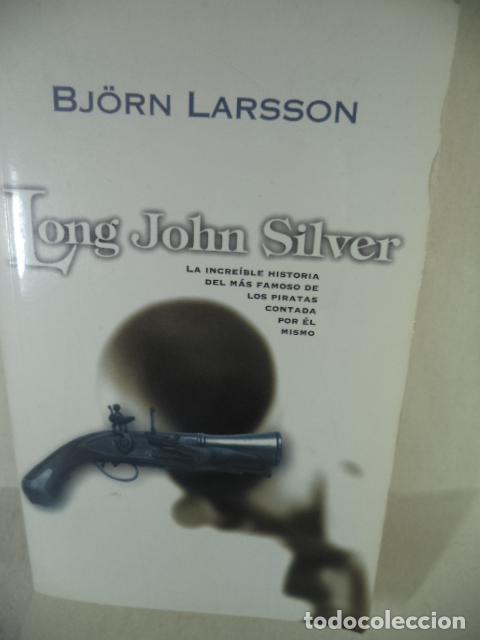 Libros: LONG JOHN SILVER - BJORN LARSSON - Foto 1