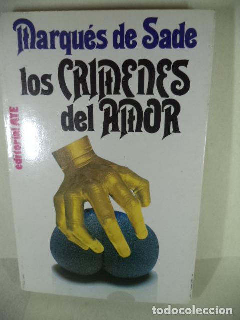 Libros: LOS CRIMENES DEL AMOR - MARQUES DE SADE - Foto 1