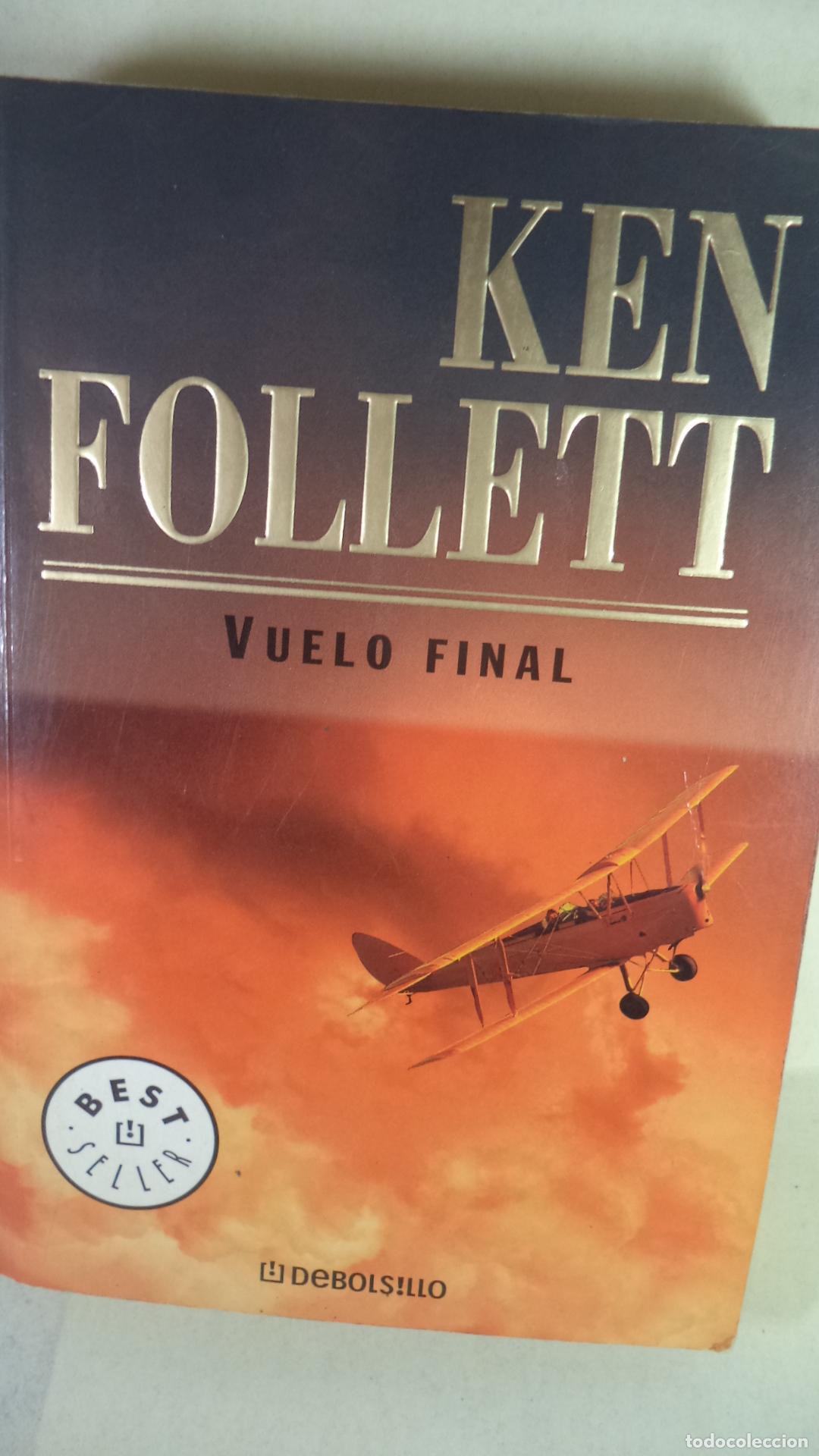Libros: VUELO FINAL - KEN FOLLETT - Foto 1
