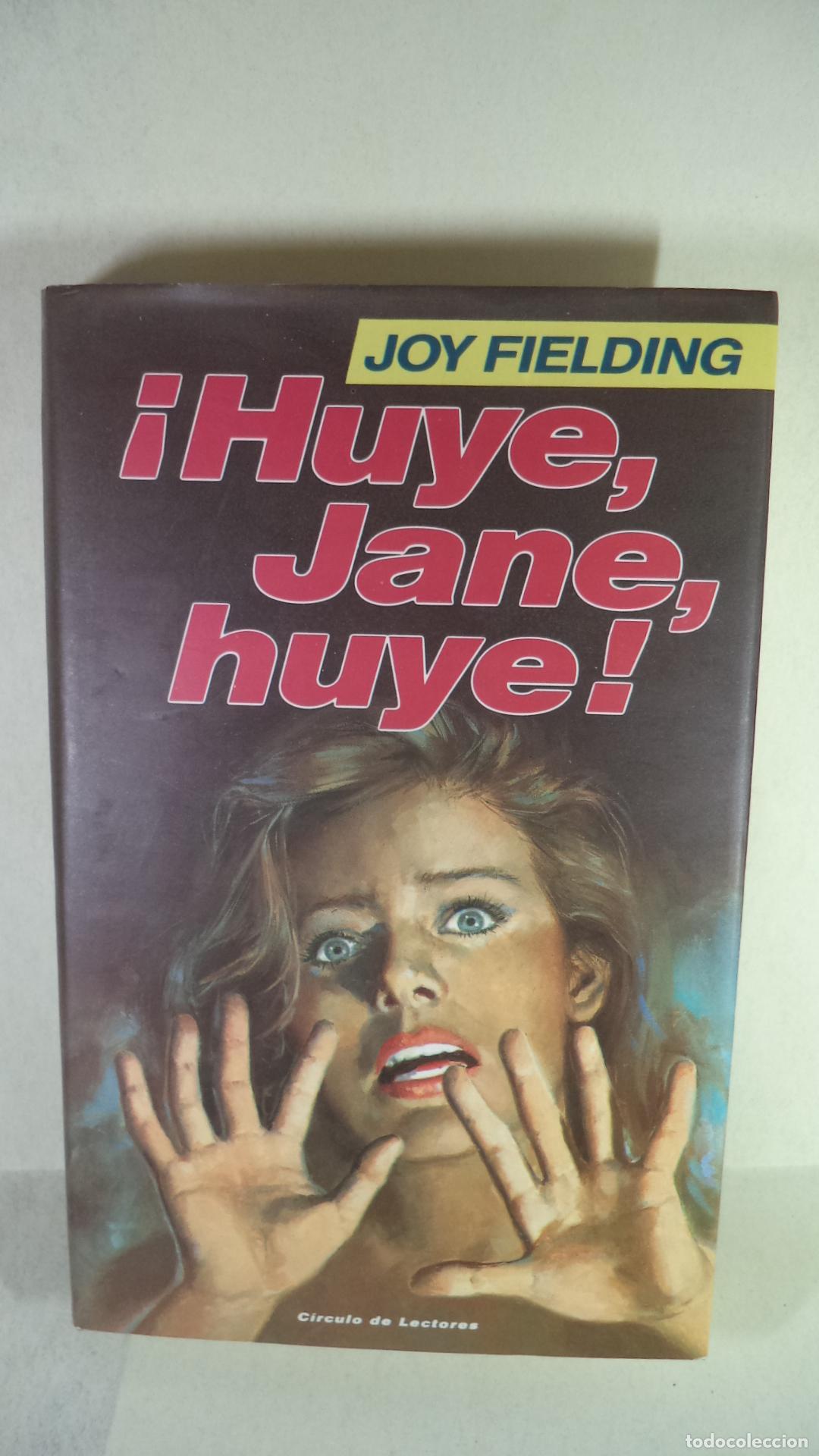 Libros: HUYE JANE HUYE - JOY FIELDING - Foto 1