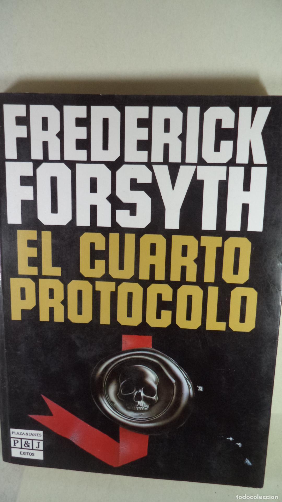 Libros: EL CUARTO PROTOCOLO - FREDERICK FORSYTH - Foto 1