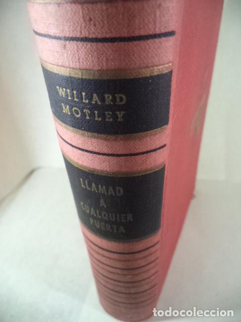 Libros: LLAMAD A CUALQUIER PUERTA - WILLARD MOTLEY - Foto 1