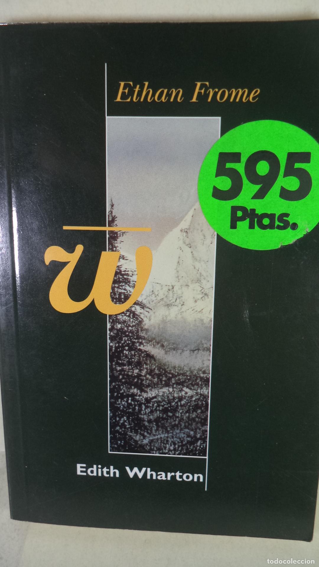 Libros: W - ETHAN FROME - Foto 1