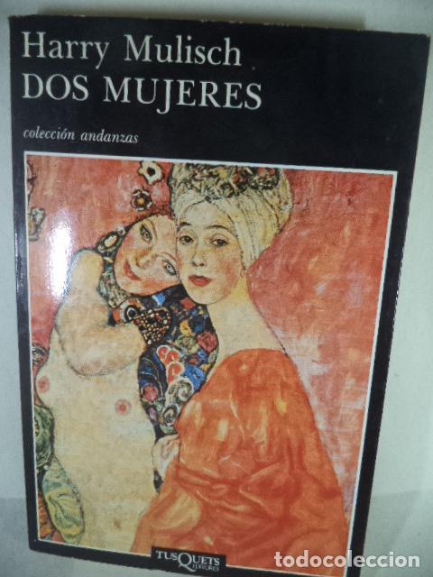 Libros: DOS MUJERES - HARRY MULISCH - Foto 1