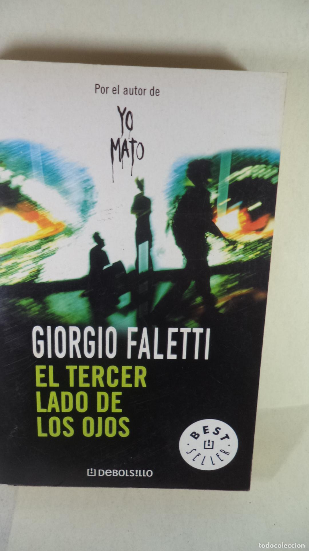 Libros: EL TERCER LADO DE LOS OJOS - GIORGIO FALETTI - Foto 1