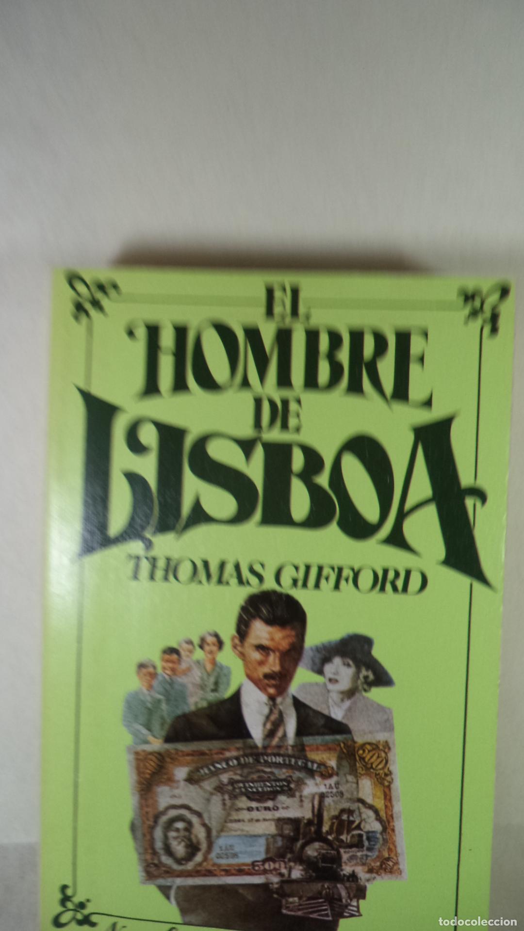 Libros: EL HOMBRE DE LISBOA - THOMAS GIFFORD - Foto 1