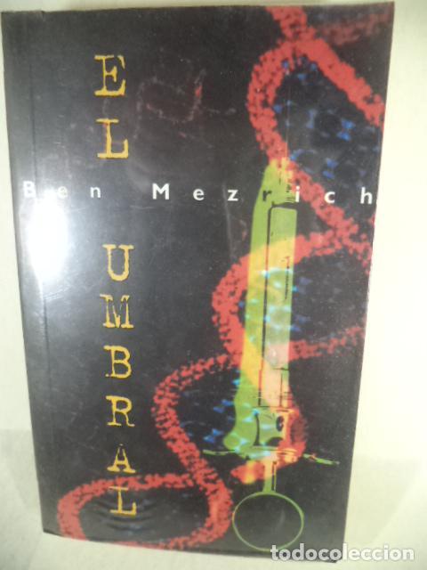 Libros: EL UMBRAL - BEN MEZRICH - Foto 1