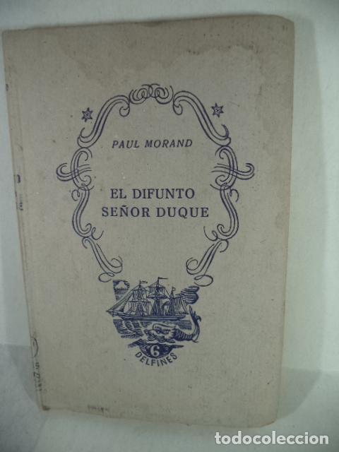 Libros: EL DIFUNTO SE&Ntilde;OR DUQUE - PAUL MORAND - Foto 1