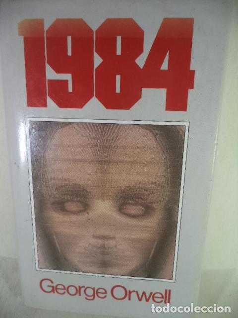 Libros: 1984 - GEORGE ORWELL - Foto 1