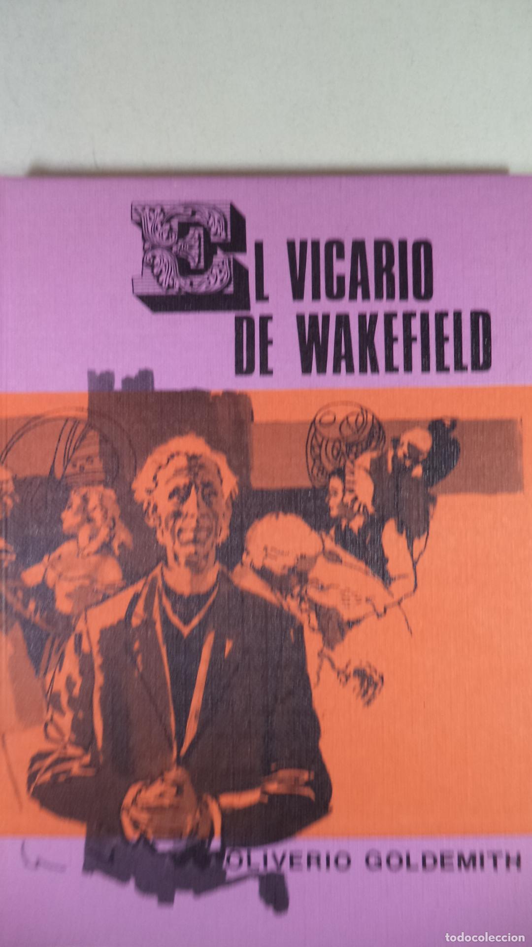 Libros: EL VICARIO DE WAKEFIELD - OLIVERIO GOLDEMITH - Foto 1
