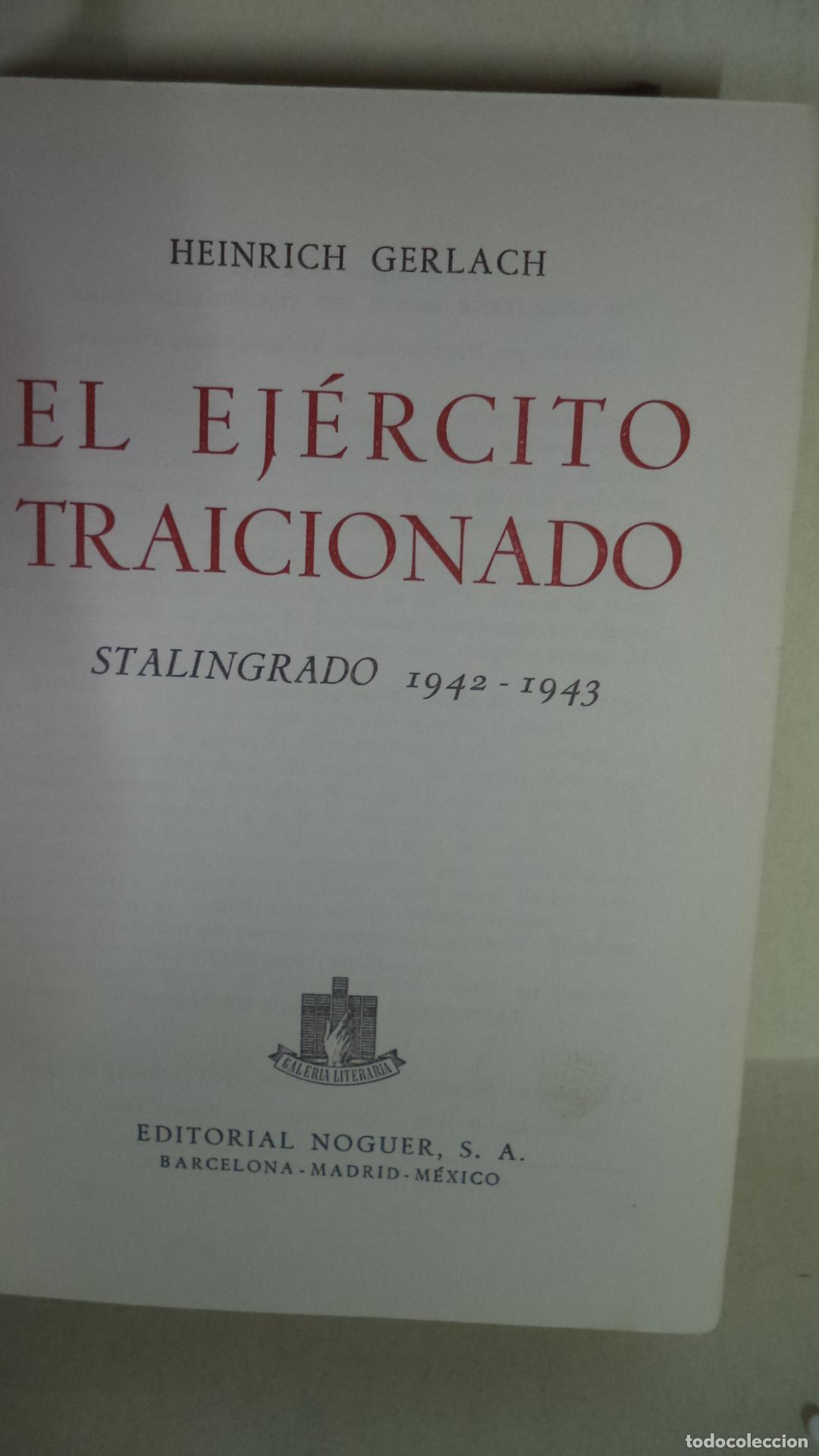 Libros: EL EJERCITO TRAICIONADO - HEINRICH GERLACH - Foto 1