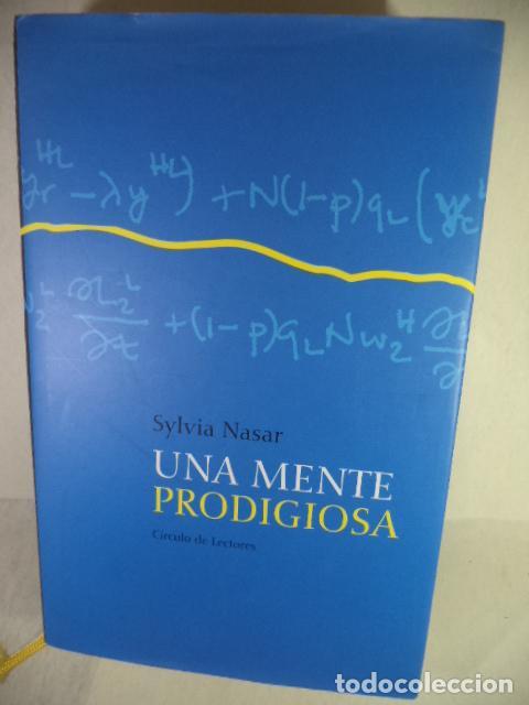 Libros: UNA MENTE PRODIGIOSA - SYLVIA NASAR - Foto 1