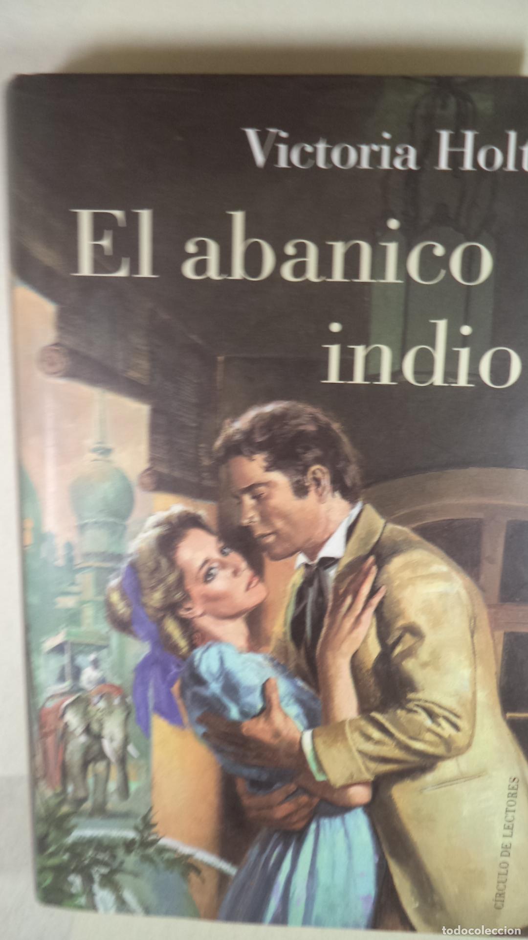 Libros: EL ABANICO INDIO - VICTORIA HOLT - Foto 1
