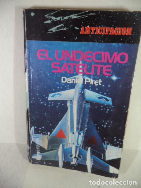 Libros: EL UNDECIMO SATELITE - DANIEL PIRET - Foto 1