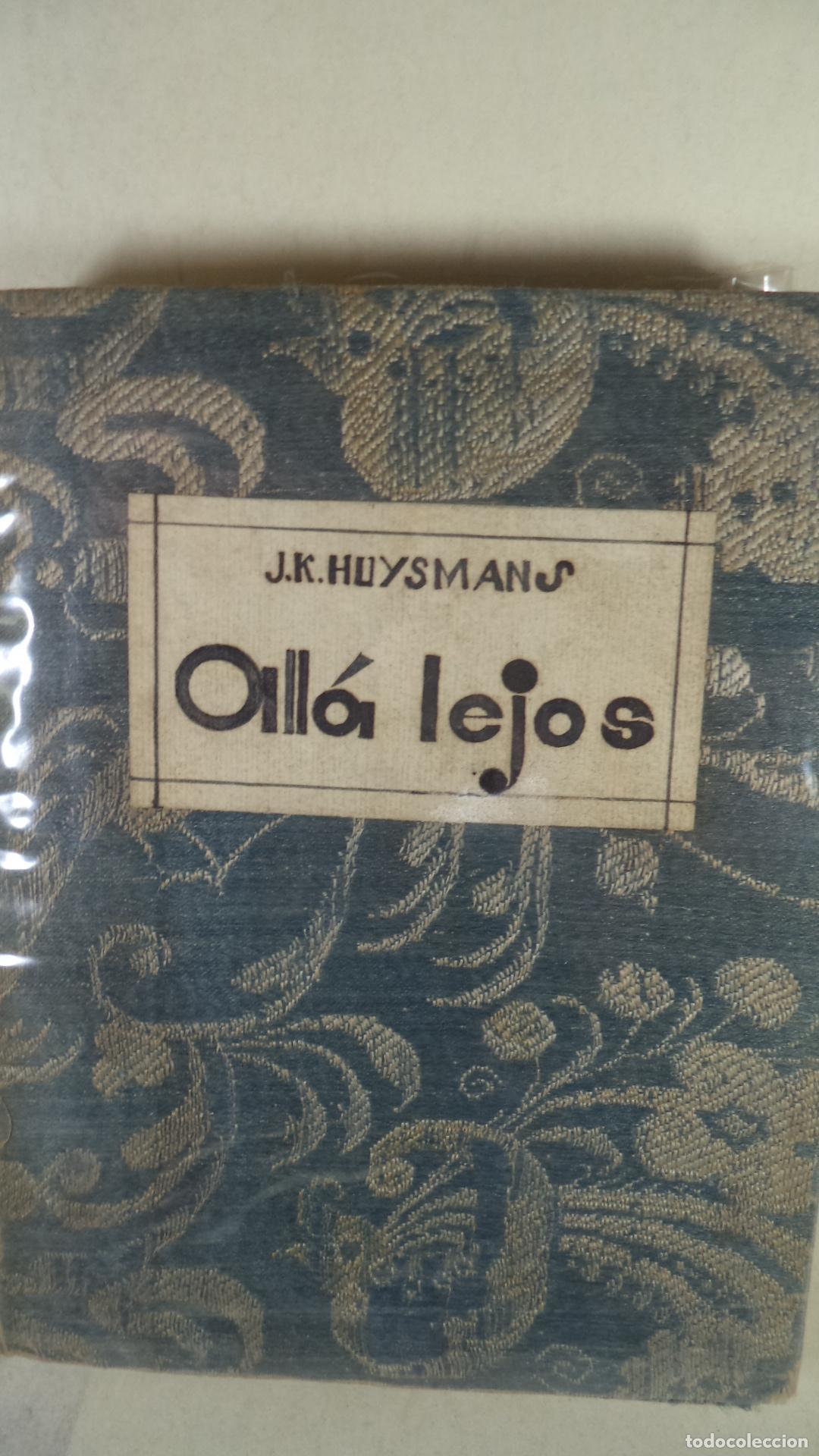 Libros: ALLA LEJOS - J K HUYSMANS - Foto 1
