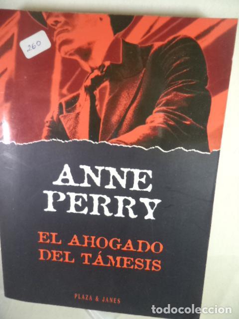 Libros: EL AHOGADO DEL TAMESIS - ANNE PERRY - Foto 1