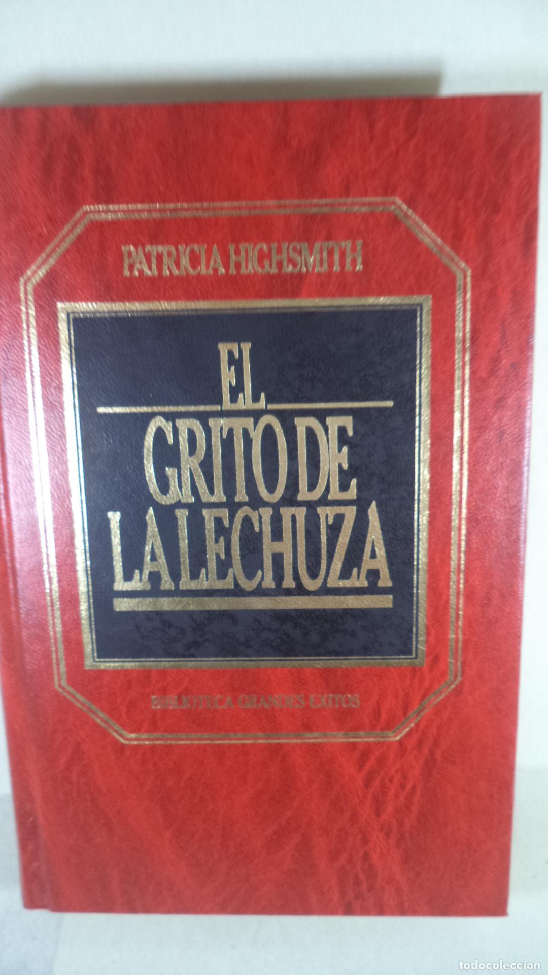 Libros: EL GRITO DE LA LECHUZA - PATRICIA HIGHSMITH - Foto 1