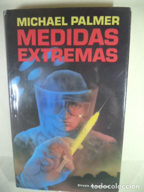 Libros: MEDIDAS EXTREMAS - MICHAEL PALMER - Foto 1