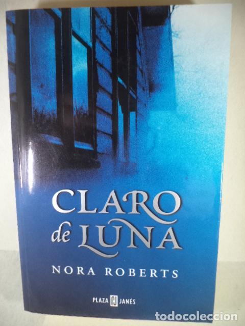 Libros: CLARO DE LUNA - NORA ROBERTS - Foto 1