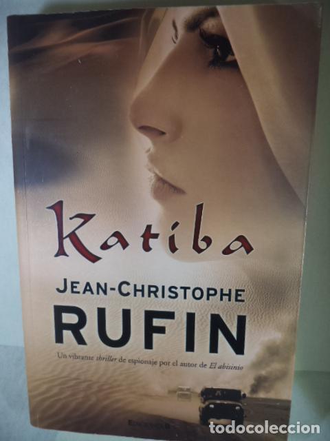 Libros: KATIBA - JEAN CHRISTOPHE RUFIN - Foto 1