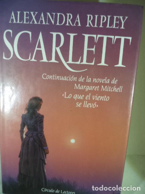 Libros: SCARLETT - ALEXANDRA RIPLEY - Foto 1