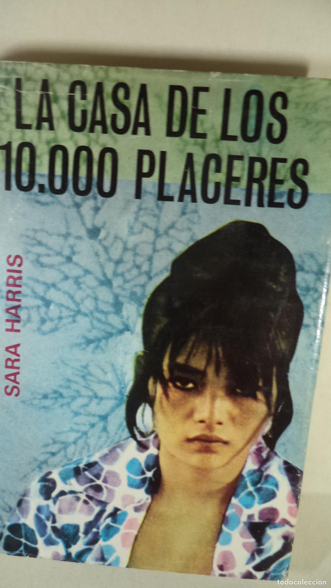 Libros: LA CASA DE LOS 10000 PLACERES - SARA HARRIS - Foto 1