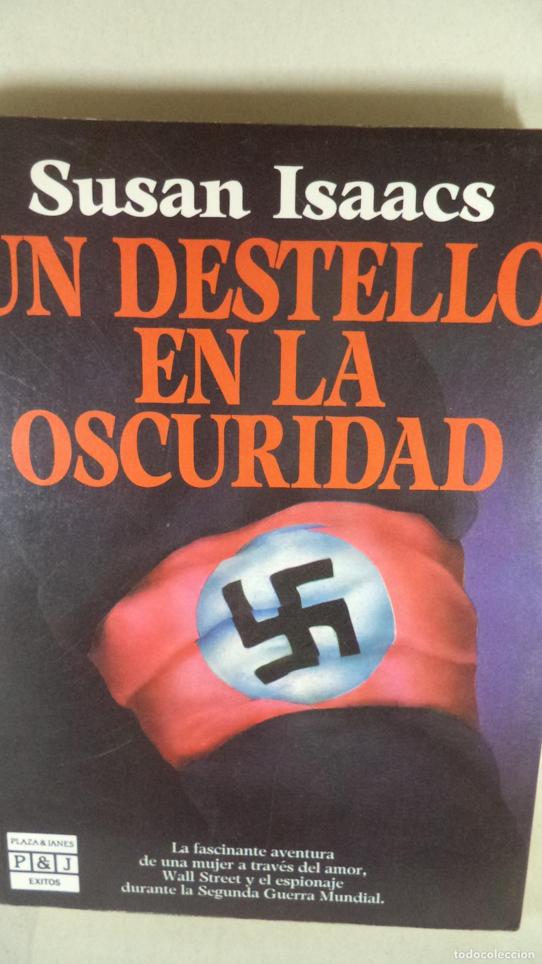 Libros: UN DESTELLO EN LA OSCURIDAD - SUSAN ISAACS - Foto 1