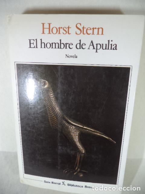 Libros: EL HOMBRE DE APULIA - HORST STERN - Foto 1