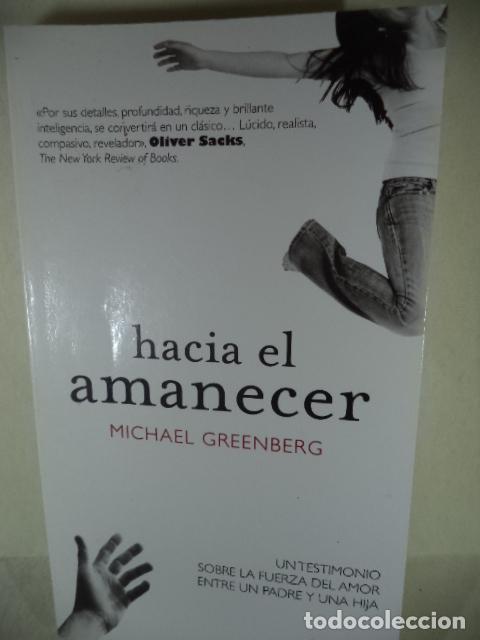 Libros: HACIA EL AMANECER - MICHEL GREENBERB - Foto 1