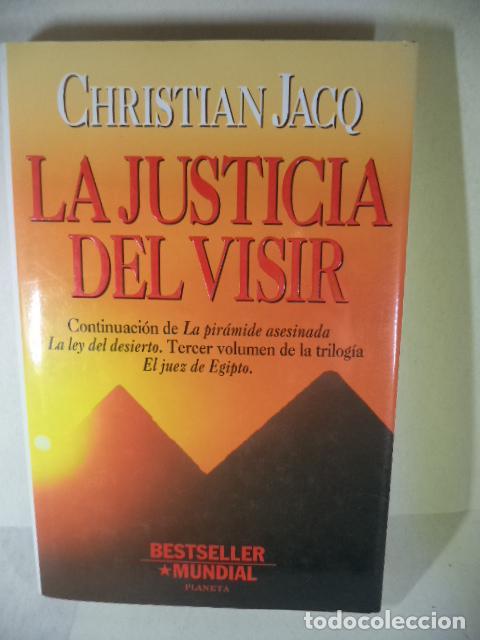 Libros: LA JUSTICIA DEL VISIR - CHRISTIAN JACQ - Foto 1