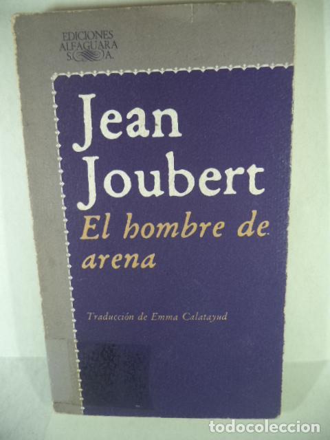 Libros: EL HOMBRE DE ARENA - JEAN JOUBERT - Foto 1