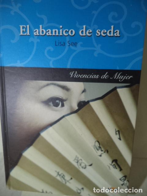 Libros: EL ABANICO DE SEDA - LISA SEE - Foto 1