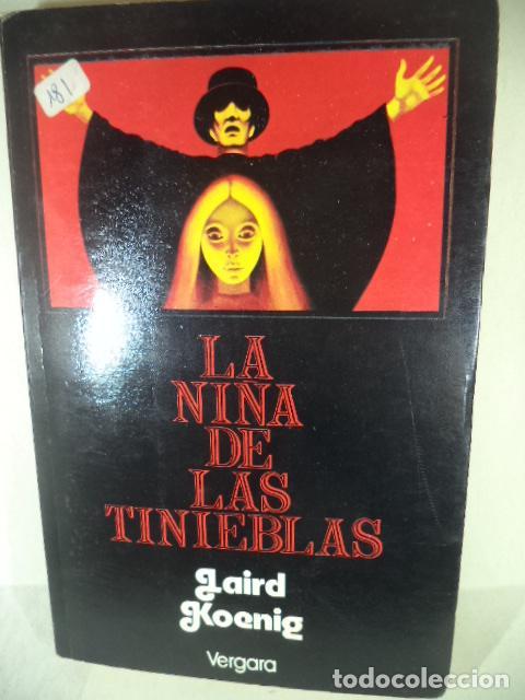 Libros: LA NI&Ntilde;A DE LAS TINIEBLAS - LAIRD KOENIG - Foto 1