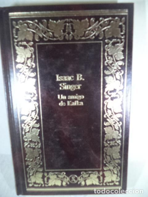 Libros: UN AMIGO KAFKA - ISAAC B SINGER - Foto 1