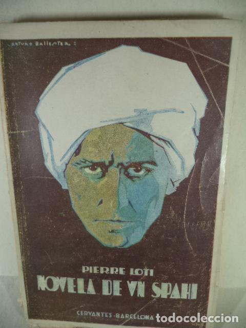 Libros: NOVELA DE UN SPAHI - PIERRE LOTI - Foto 1