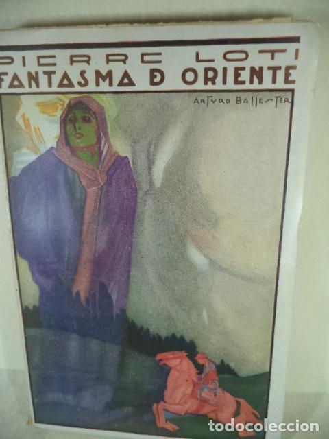 Libros: FANTASMA DE ORIENTE - PIERRE LOTI - Foto 1