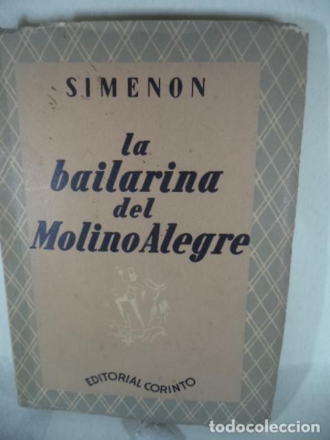 Libros: LA BAILARINA DEL MOLINO ALEGRE - SIMENON - Foto 1