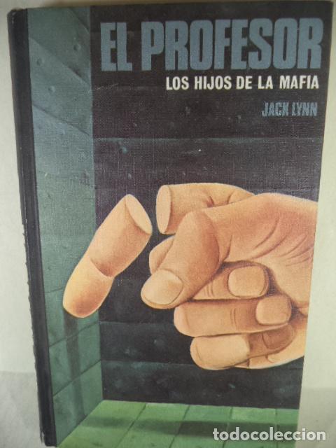 Libros: EL PROFESOR LOS HIJOS DE LA MAFIA - JACK LYNN - Foto 1