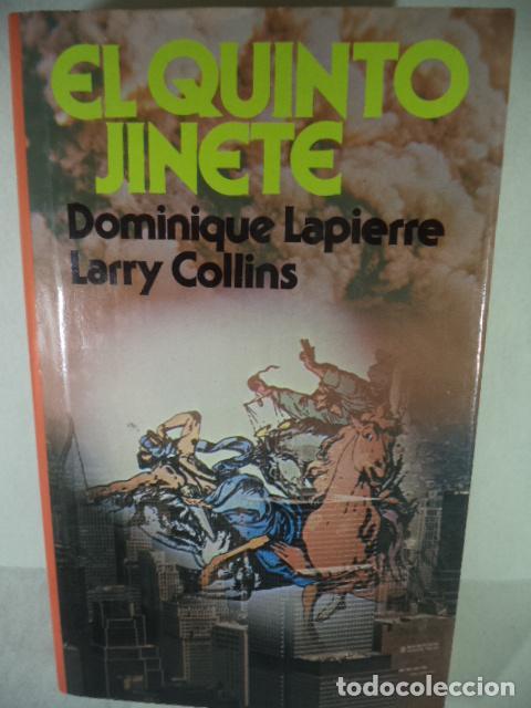 Libros: EL QUINTO JINETE - DOMINIQUE LAPIERRE LARRY COLLINS - Foto 1
