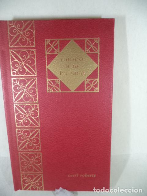 Libros: RUMBO A LA HABANA - CECIL ROBERTS - Foto 1