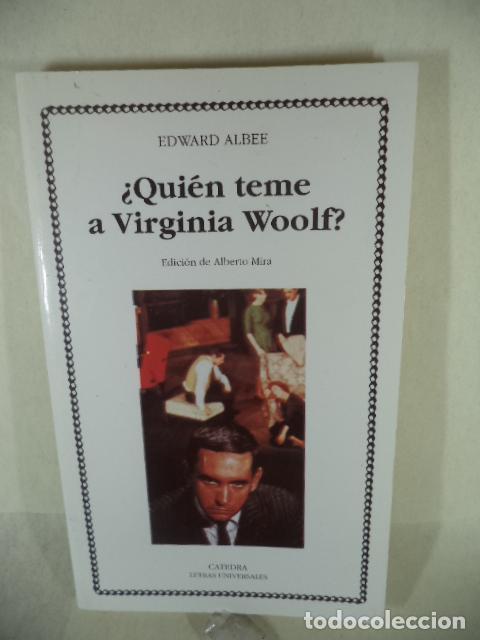 Libros: &iquest;QUIEN TEME A VIRGINAI WOLF? - EDWARD ALBEE - Foto 1