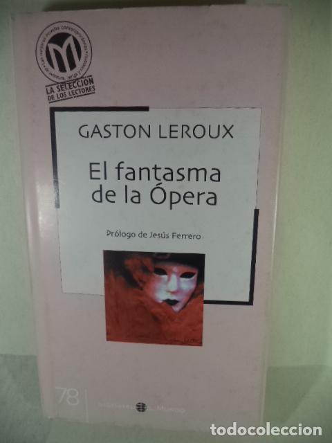 Libros: EL FANTASMA DE LA OPERA - GASTON LEROUX - Foto 1
