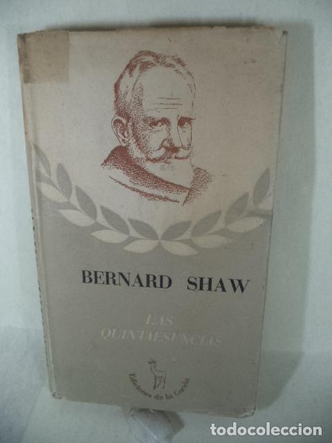 Libros: LAS QUINTAESENCIAS - BERNARD SHAW - Foto 1
