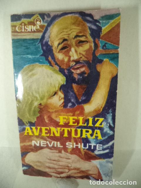 Libros: FELIZ AVENTURA - NEVIL SHUTE - Foto 1