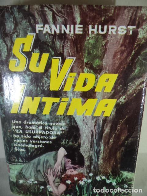 Libros: SU VIDA INTIMA - FANNIE HURST - Foto 1